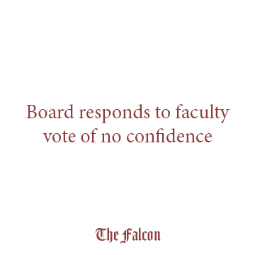 Board responds to faculty vote of no confidence